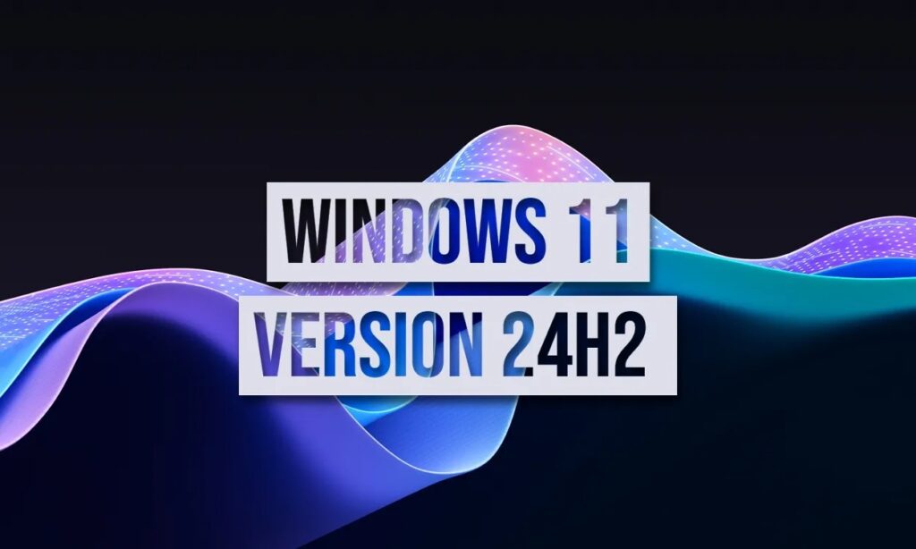 Windows 11 Version 24h2